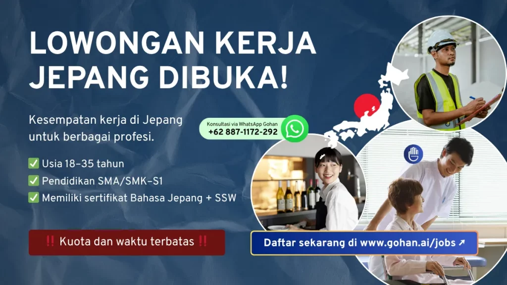 lowongan kerja jepang dibuka, cek gohan.ai/jobs